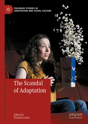 Scandalul adaptării - The Scandal of Adaptation