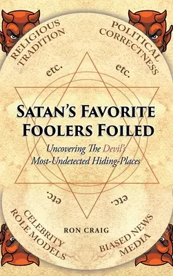 Nebunii preferați ai Satanei păcăliți - Satan's Favorite Foolers Foiled