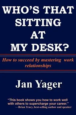 Cine stă la biroul meu? - Who's That Sitting at My Desk?