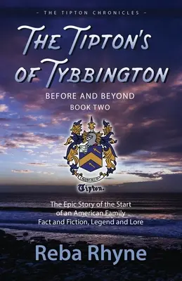 Familia Tipton din Tybbington înainte și după, partea a doua - The Tipton's of Tybbington Before and Beyond, Part Two