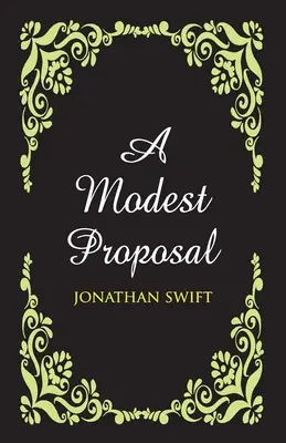 O propunere modestă - A Modest Proposal