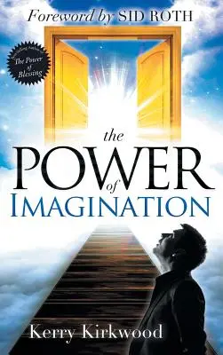 Puterea imaginației - The Power of Imagination