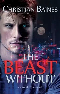 Bestia fără - The Beast Without