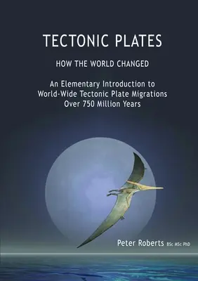 PLĂCI TECTONICE - Cum s-a schimbat lumea - TECTONIC PLATES - How the World Changed