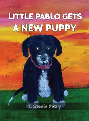Micul Pablo primește un cățeluș nou - Little Pablo Gets A New Puppy