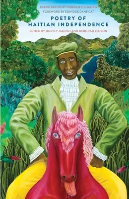 Poezia independenței haitiene - Poetry of Haitian Independence
