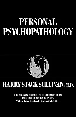 Psihopatologia personală - Personal Psychopathology