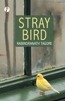 Păsări rătăcite - Stray Birds