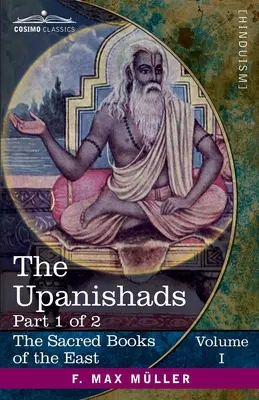 Upanishadele, Partea I - The Upanishads, Part I