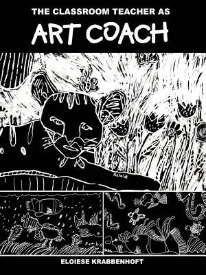 Profesorul de la clasă ca antrenor de artă - The Classroom Teacher as Art Coach
