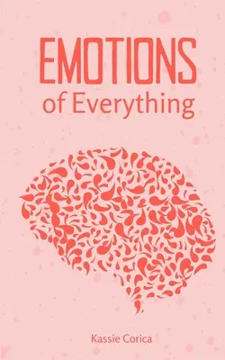 Emoțiile tuturor lucrurilor - Emotions of Everything