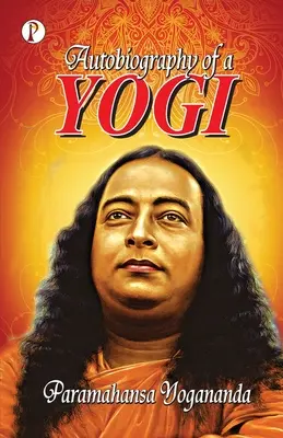Autobiografia unui yoghin - Autobiography of a Yogi