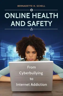 Sănătate și siguranță online: De la cyberbullying la dependența de internet - Online Health and Safety: From Cyberbullying to Internet Addiction
