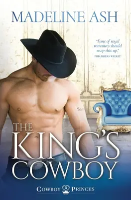 Cowboy-ul regelui - The King's Cowboy