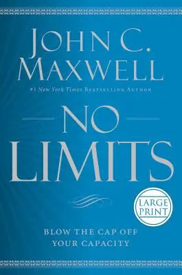 Fără limite: Suflă-ți capacitățile - No Limits: Blow the Cap Off Your Capacity