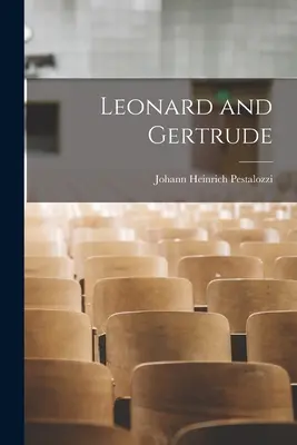 Leonard și Gertrude - Leonard and Gertrude