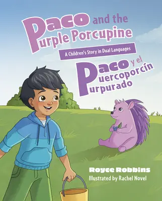 Paco și porcul spinos purpuriu (Paco Y El Puercoporcn Purpurado) - Paco and the Purple Porcupine (Paco Y El Puercoporcn Purpurado)