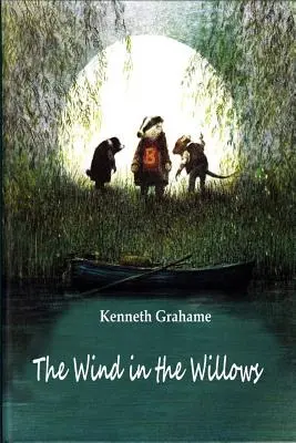 Vântul în sălcii (The Wind in the Willows) - The Wind in the Willows