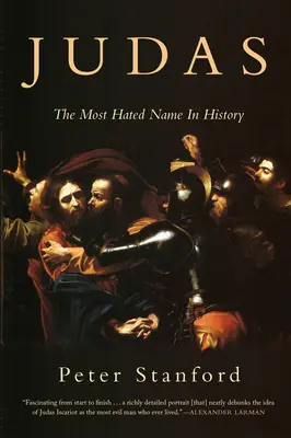 Judas: Cel mai urât nume din istorie - Judas: The Most Hated Name in History