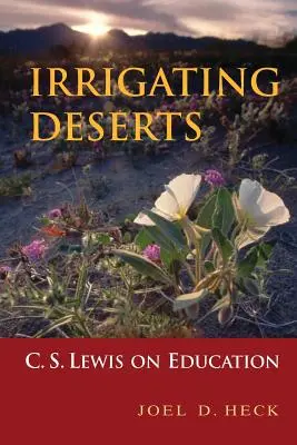 Irigarea deșerturilor - Irrigating Deserts
