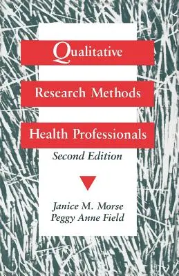 Metode de cercetare calitativă pentru profesioniștii din domeniul sănătății - Qualitative Research Methods for Health Professionals