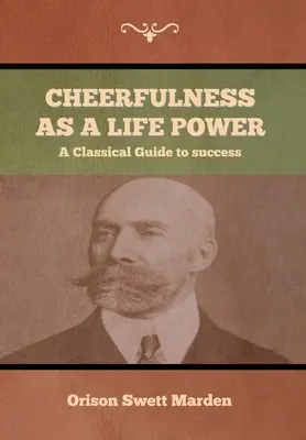 Veselia ca putere vitală - Cheerfulness as a Life Power