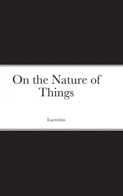 Despre natura lucrurilor - On the Nature of Things