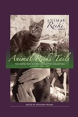 Animal Reiki Tails Volumul 2 - Animal Reiki Tails Volume 2