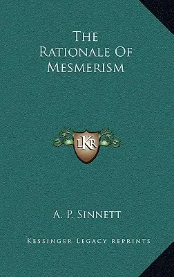 Rațiunea mesmerismului - The Rationale Of Mesmerism