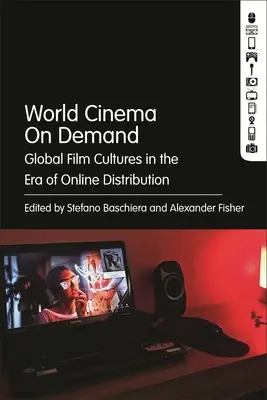 World Cinema on Demand: Culturi cinematografice globale în era distribuției online - World Cinema on Demand: Global Film Cultures in the Era of Online Distribution