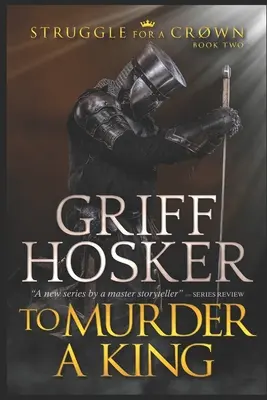 A ucide un rege - To Murder A King