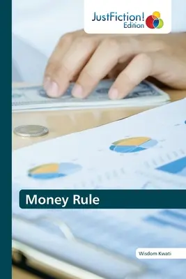 Regula banilor - Money Rule