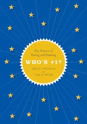 Who's #1?: Știința ratingului și a clasamentului - Who's #1?: The Science of Rating and Ranking