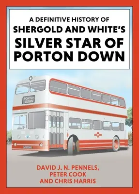 O istorie definitivă a Shergold și Whites Silver Star din Porton Down - A Definitive History of Shergold and Whites Silver Star of Porton Down
