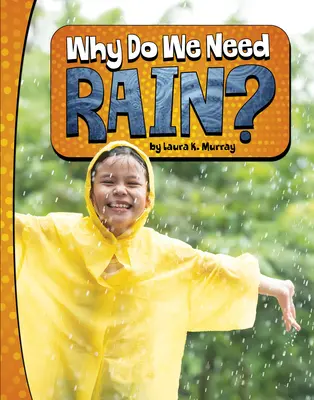 De ce avem nevoie de ploaie? - Why Do We Need Rain?