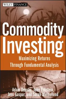 Investiții în produse de bază - Commodity Investing