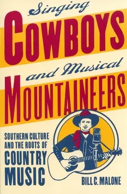 Cowboy cântăreți și alpiniști muzicali - Singing Cowboys and Musical Mountaineers