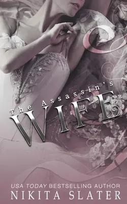 Soția asasinului [The Assassin's Wife - The Assassin's Wife
