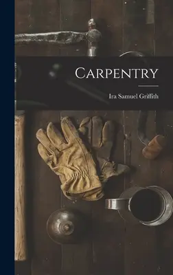 Carpenterie - Carpentry