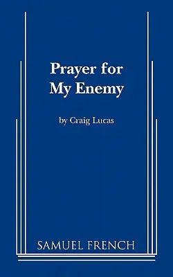 Rugăciune pentru dușmanul meu - Prayer for My Enemy