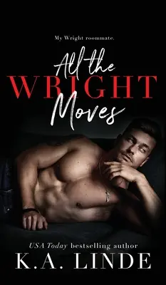 Toate mișcările Wright (Hardcover) - All the Wright Moves (Hardcover)
