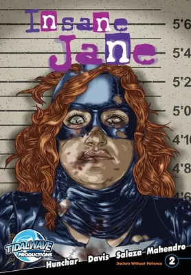 Insane Jane: Doctori fără răbdare #2 - Insane Jane: Doctors Without Patience #2