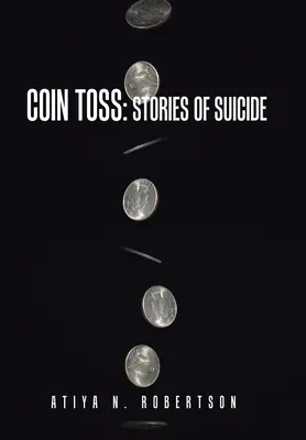 Coin Toss: Povești de sinucidere - Coin Toss: Stories of Suicide