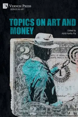 Subiecte despre artă și bani - Topics on Art and Money
