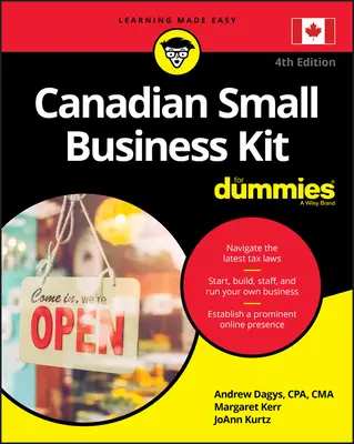 Trusa canadiană pentru afaceri mici pentru manechine, ediția a 4-a - Canadian Small Business Kit For Dummies, 4th Edition