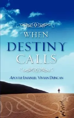 Când destinul sună - When Destiny Calls