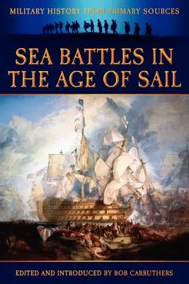 Bătăliile maritime în epoca navigației - Sea Battles in the Age of Sail