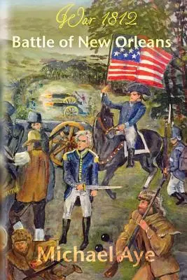 Bătălia de la New Orleans - Battle of New Orleans