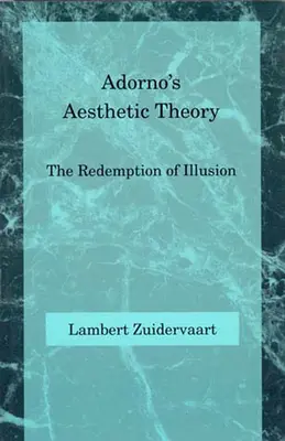 Teoria estetică a lui Adorno - Adorno's Aesthetic Theory