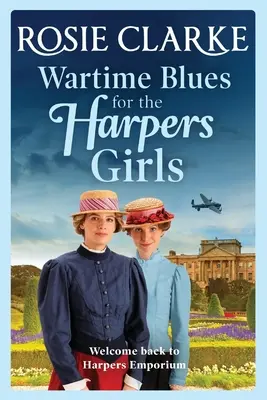Blues de război pentru fetele din Harpers - Wartime Blues for the Harpers Girls